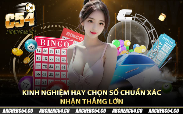 Kinh nghiệm hay chọn số chuẩn xác nhận thắng lớn