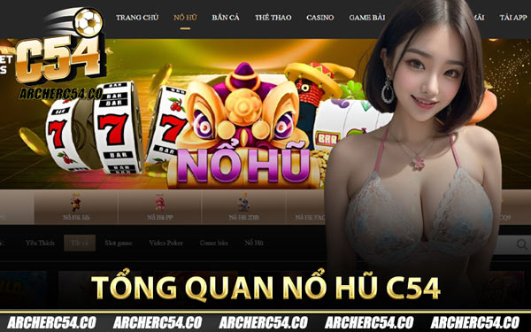 Tổng quan nổ hũ C54