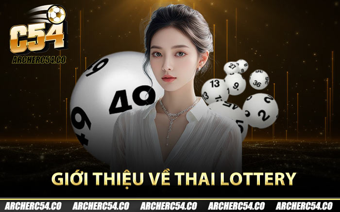 Giới thiệu về Thai Lottery